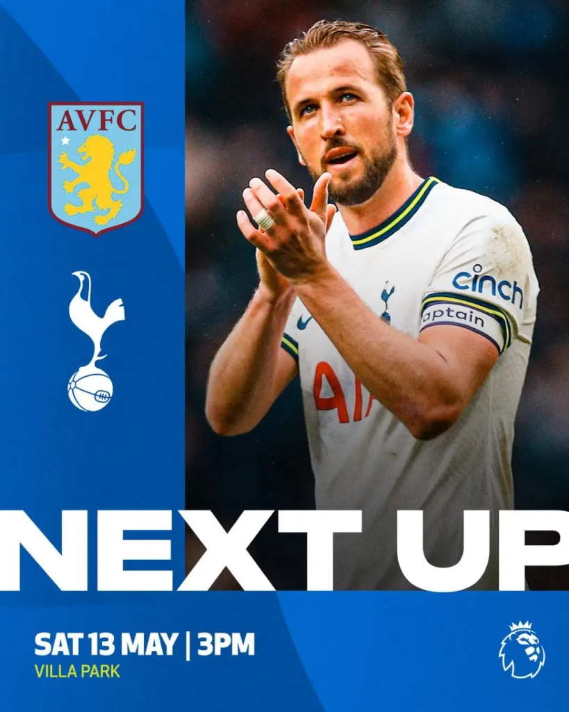 Tottenham are set to play Aston Villa on 13th May, away at Villa Park. Both teams are scrambling for a European spot with only three points separating them